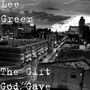 The Gift God Gave (Explicit)