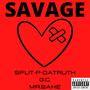 Savage (feat. G.C. & MR. BAKE) [Explicit]