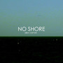 No Shore