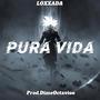 Pura Vida (Explicit)