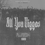 All You Niggaz (feat. Trayo) (Explicit)