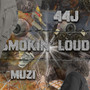 SMOKIN' LOUD (Explicit)