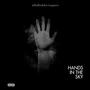 Hands In The Sky (Explicit)