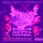 Ballin Outta Control (Screwed & Chopped by DJ Nasty) [Explicit]