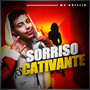 Sorriso Cativante (Explicit)