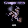 Cougar Bihh (Explicit)