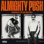 Almighty Push (Explicit)