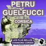 Corsica (Les plus belles chansons corses)