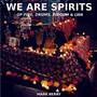 We Are Spirits of Fire, Drums, Riddum & Lwa