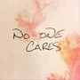 No One Cares (Acoustic)