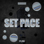 Set Pace (Explicit)