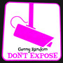 Don't Expose (Radio Edit)