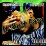 It Ain't Easy (Explicit)