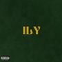 ily (feat. danthekid) [Explicit]