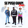 Se Puso Guapi (Remix)