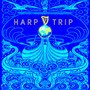 Harp Trip