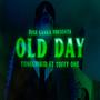 Old Day (feat. Toffy One) (Explicit)