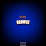 Hit My Groove (Explicit)