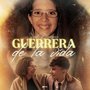 Guerrera de la Vida