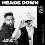 Heads Down (Explicit)