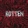 Rotten