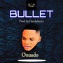 Bullet (Explicit)