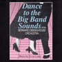Dance To The Big Band Sounds