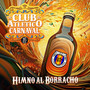 Himno Al Borracho (Explicit)