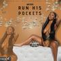 Run His Pockets (Explicit)