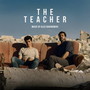 The Teacher (Original Motion Picture Soundtrack)