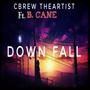 DownFall (feat. B. Cane) [Explicit]