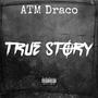 True Story (Explicit)