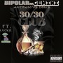 30/30 Club (Explicit)