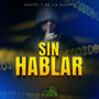 Sin Hablar