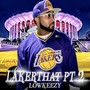 Lakerthat, Pt. 2