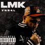 LMK (Explicit)