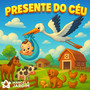Presente do Céu