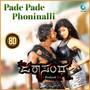 Pade Pade Phoninalli 8D (From 