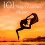 101 Yoga Asanas Music – The Most Relaxing Yoga Music Ever Made