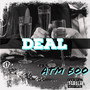 Deal (Explicit)