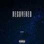 Recovered (Explicit)