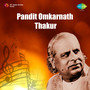 Pandit Omkarnath Thakur