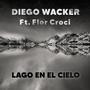 Lago en el cielo (feat. Flor Croci) [Explicit]