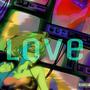 Love (Explicit)