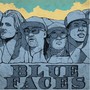 Blue Faces (Explicit)