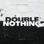 Double or Nothing (Explicit)