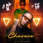 Chevere (feat. El Mello 06 & La Frase DR) [Explicit]