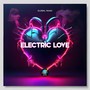 ELECTRIC LOVE