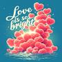 Love Is So Bright (feat. 롬롬)