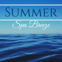 Summer Spa Breeze - 2019 Summer Ocean Dreams, Sea Waves